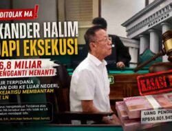 MA Tolak Kasasi Alexander Halim Alias Akuang ! Terpidana Hadapi Eksekusi, Rp856,8 Miliar Uang Pengganti Menanti, Disinyalir Melarikan Diri ke Luar Negeri, Kejatisu: Belum Ada Informasi ke LN